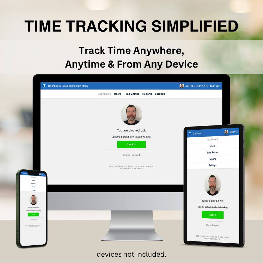tickadee cloud-based time clock works on desktops, laptops, tablets and smartphones.